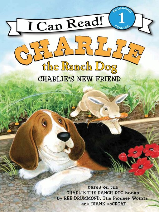 Title details for Charlie's New Friend by Ree Drummond - Wait list